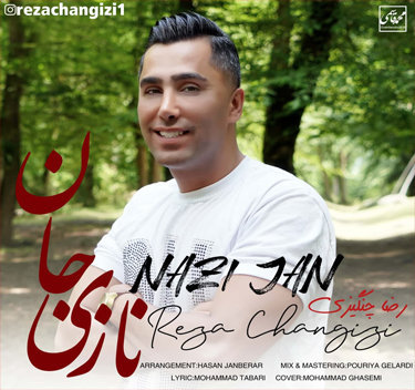 رضا چنگیزی نازی جان